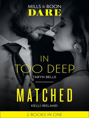cover image of In Too Deep / Matched